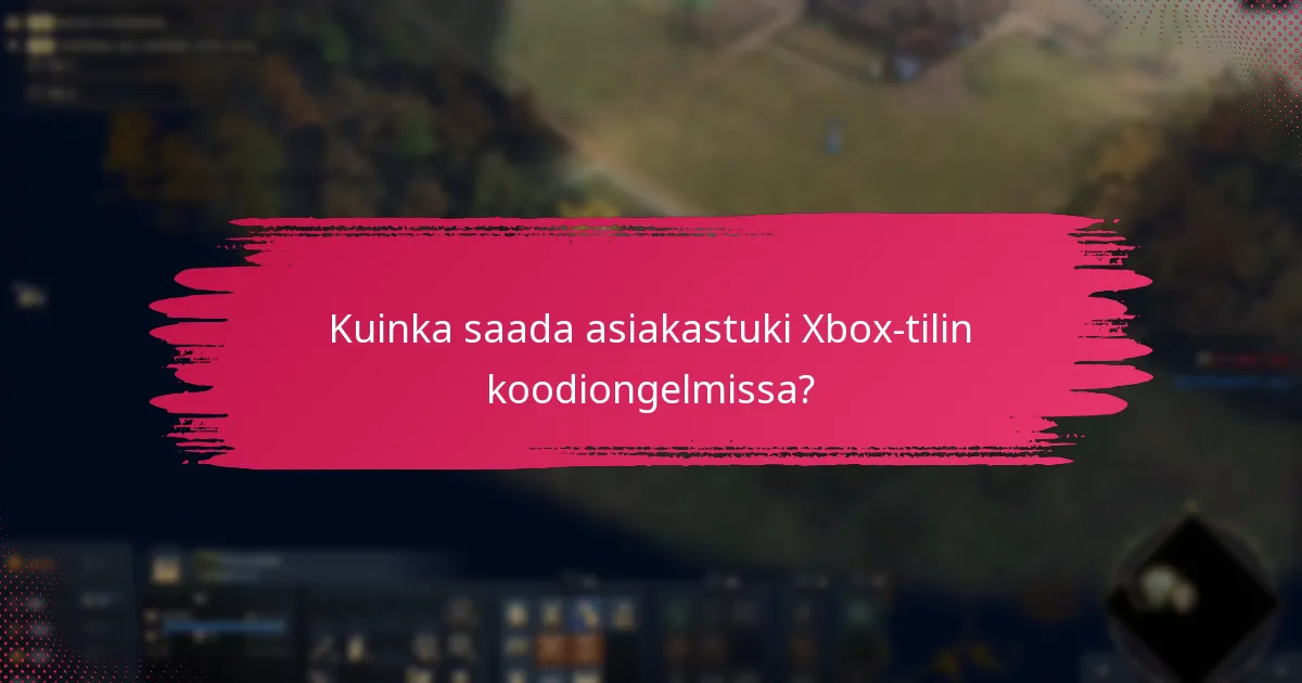 Mitkä turvallisuustarkastukset liittyvät Xbox-tilin koodin lunastamiseen?