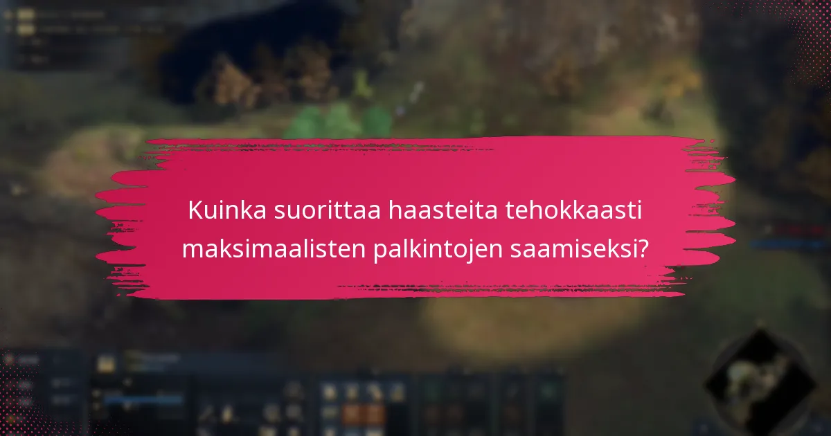 Mitkä bonustuotteet voidaan saada haasteiden suorittamisesta?