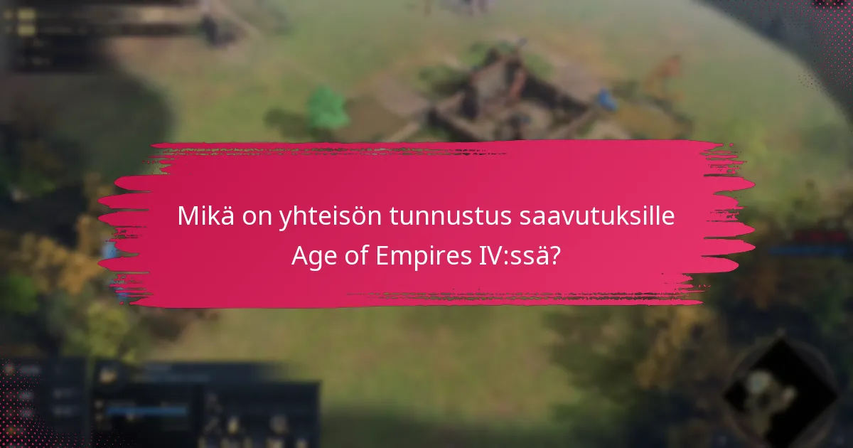 Kuinka Age of Empires IV:n palkintojärjestelmä vertautuu aiempiin versioihin?