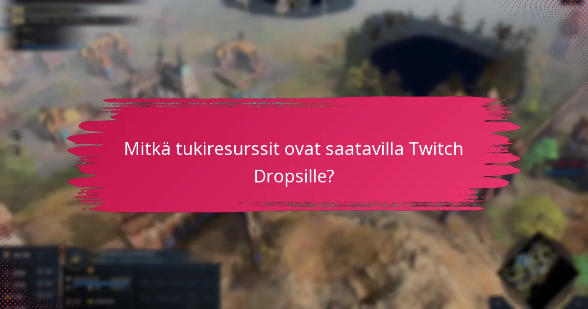 Kuinka Twitch Drops Age of Empires IV:lle vertautuu muihin peleihin?