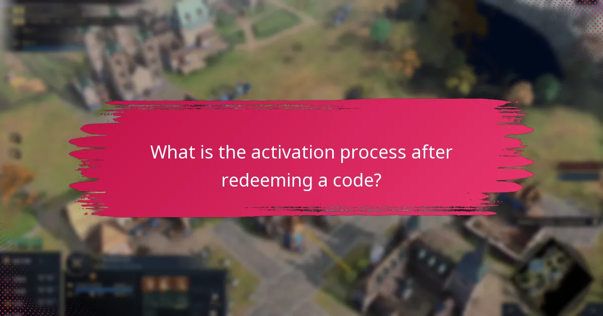What is the activation process after redeeming a code?
